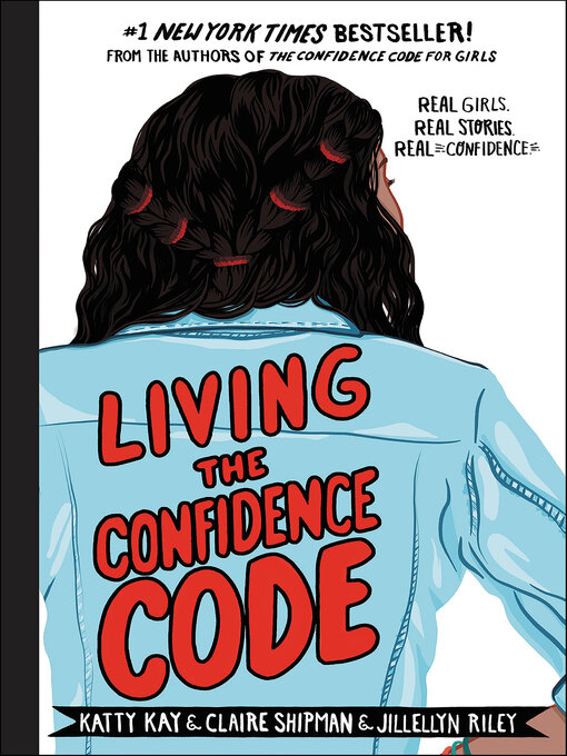Title details for Living the Confidence Code by Katty Kay - Available